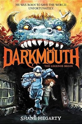 Darkmouth #1: The Legends Begin-..