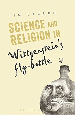 Science And Religion In Wittgenstein's Fly-Bottle-..