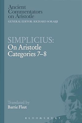 Simplicius: On Aristotle Categories 7-8-..