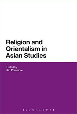 Religion And Orientalism In Asian Studies-..