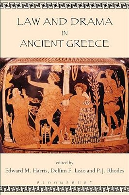 Law And Drama In Ancient Greece-..