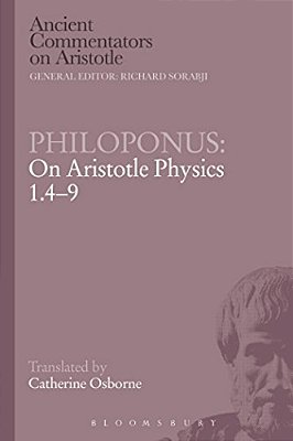Philoponus: On Aristotle Physics 1.4-9-..