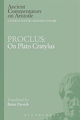 Proclus: On Plato Cratylus-..