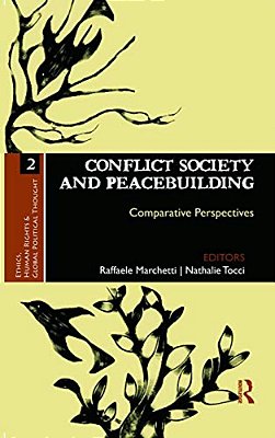 Conflict Society And Peacebuilding: Comparative Perspectives-..