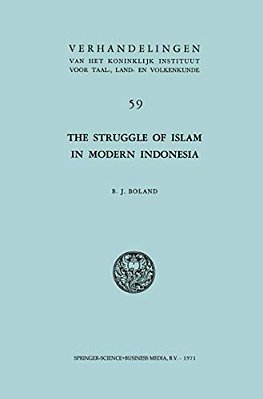 The Struggle Of Islam In Modern Indonesia-..