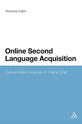 Online Second Language Acquisition: Conversation Analysis Of Online Chat-..