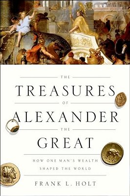 Treasures Of Alexander The Great Olhc P-..