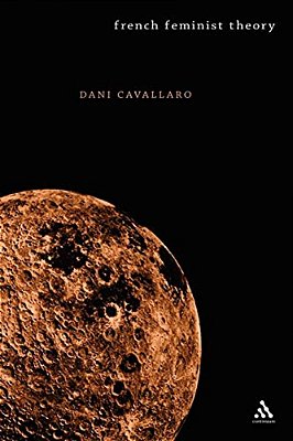 French Feminist Theory: An Introduction-..