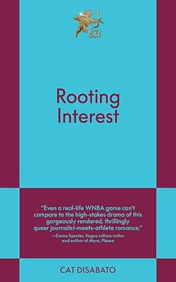 Rooting Interest: An 831 Stories Romance-..