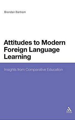 Attitudes To Modern Foreign Language Learning: Insights From Comparative Education-..
