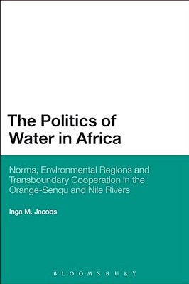 The Politics Of Water In Africa-..