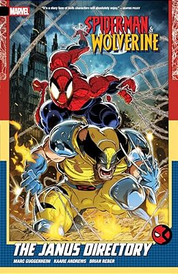 Spider-Man & Wolverine Vol. 1: The Janus Directory-..