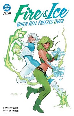 Fire & Ice: When Hell Freezes Over-..