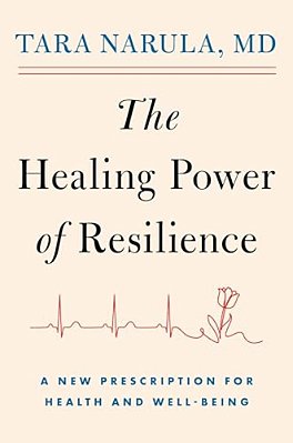 The Healing Power Of Resilience: A New Prescription For Health And Well-Being-..