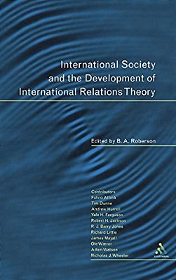 International Society And The Development Of International Relations Theory-..