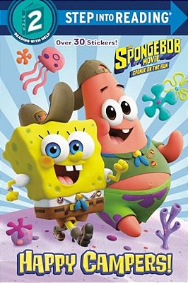 The Spongebob Movie: Sponge On The Run: Happy Campers! (Spongebob Squarepants)-..