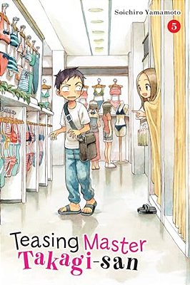Teasing Master Takagi-San, Vol. 5: Volume 5-..