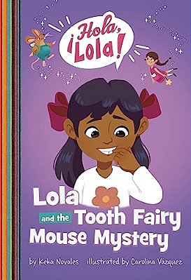 Lola And The Tooth Fairy Mouse Mystery-..