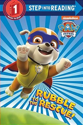 Rubble To The Rescue! (Paw Patrol)-..