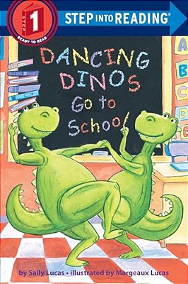 Dancing Dinos Go To School-..