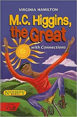 M C Higgins The Great: With Connections (Hrw Library)-..