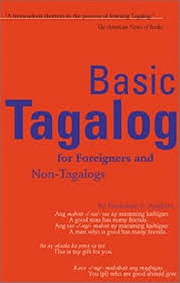 Basic Tagalog For Foreigners And Non-Tagalogs-..