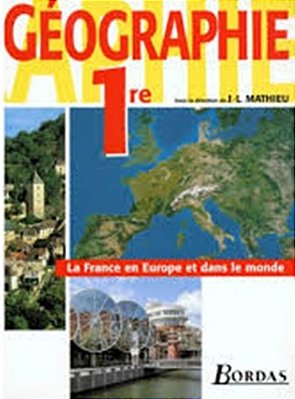 Géographie, 1ÈRE (Manuel) (Relié)-..