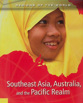 Southeast Asia, Australia, And The Pacific Realms-..