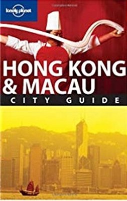 Hong Kong & Macau (Thirth Edition)-..