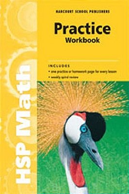 Harcourt School Publishers Math - Grade 3 - Practice Workbook - Teacher Edition-..
