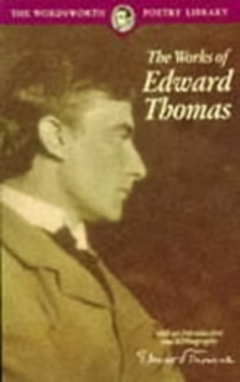 The Works Of Edward Thomas-..