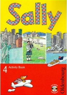 Sally 4. Jahrgangsstufe. Activity Book: Lehrwerk Für Den Englischunterricht Ab Klasse 3-..