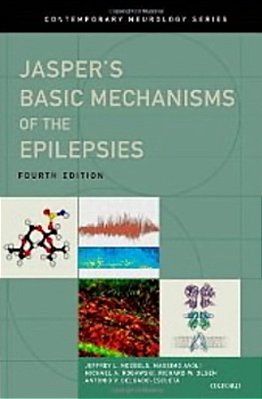 Jasper's Basic Mechanisms Of The Epilepsies-..