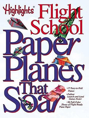 Paper Planes That Soar-..
