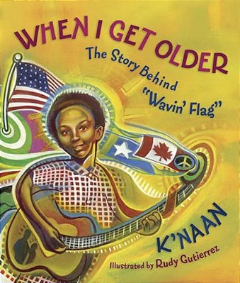 When I Get Older: The Story Behind "Wavin' Flag"-..