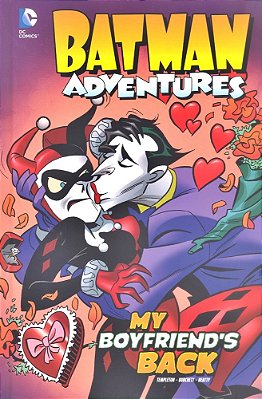 My Boyfriend's Back - Batman Adventures - Hardback-..
