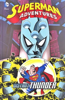 Distant Thunder - Superman Adventures - Hardback-..