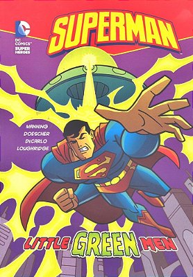 Little Green Men - DC Super Heroes - Superman-..