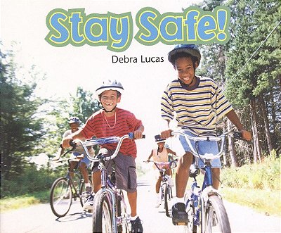 Stay Safe - Leveled Reader Grade 1-..