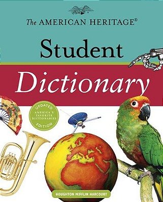 The American Heritage Student Dictionary-..