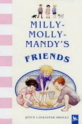 Milly-Molly-mandy's Friends-..