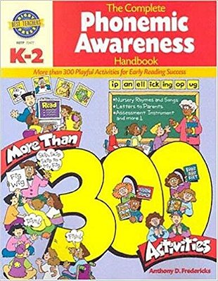 Rigby Best Teachers Press: The Complete Phonemic Awareness Handbook-..
