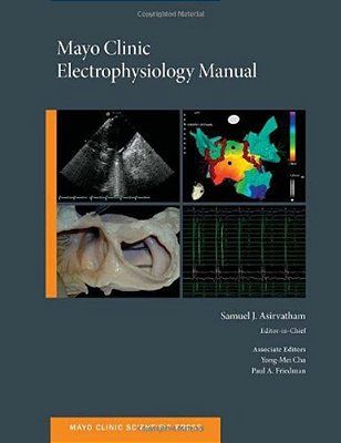 Mayo Clinic - Electrophysiology Manual-..