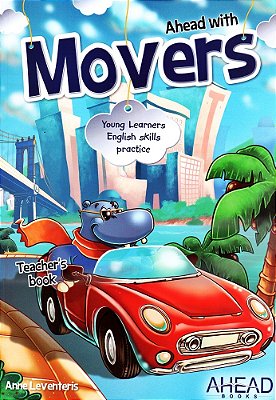 Ahead With Movers - Teacher's Book With Audio CD-..