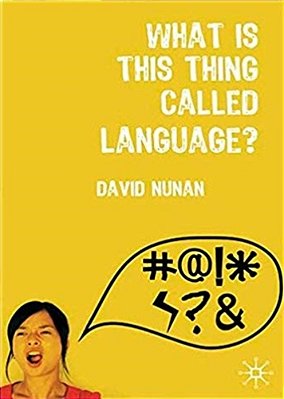 What Is This Thing Called Language?-..