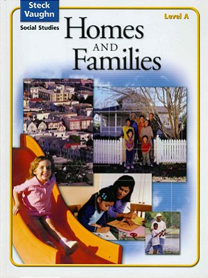 Steck-Vauhgn Social Studies Homes And Families Level A - Student Edition-..