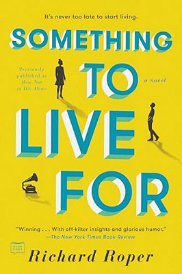 Something To Live For-..