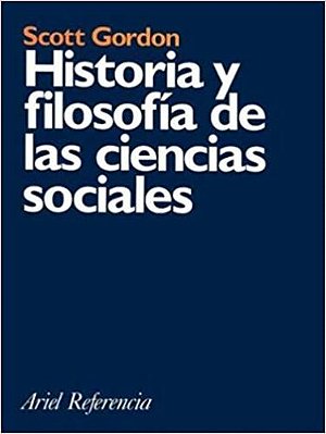 Historia Y Filosofia De Las Ciencias Sociales-..