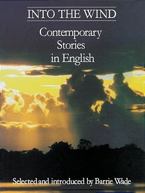 Into The Wind - Contemporary Stories In English-..