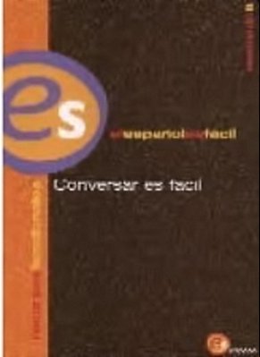 Conversar ES Fácil - Intermedio B-..